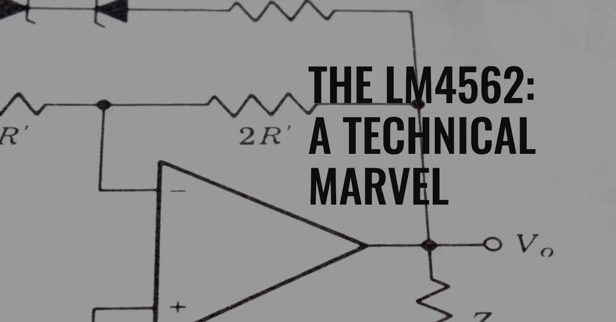 A Deep Dive into the Wondrous World of the LM4562 - Quarktwin ...